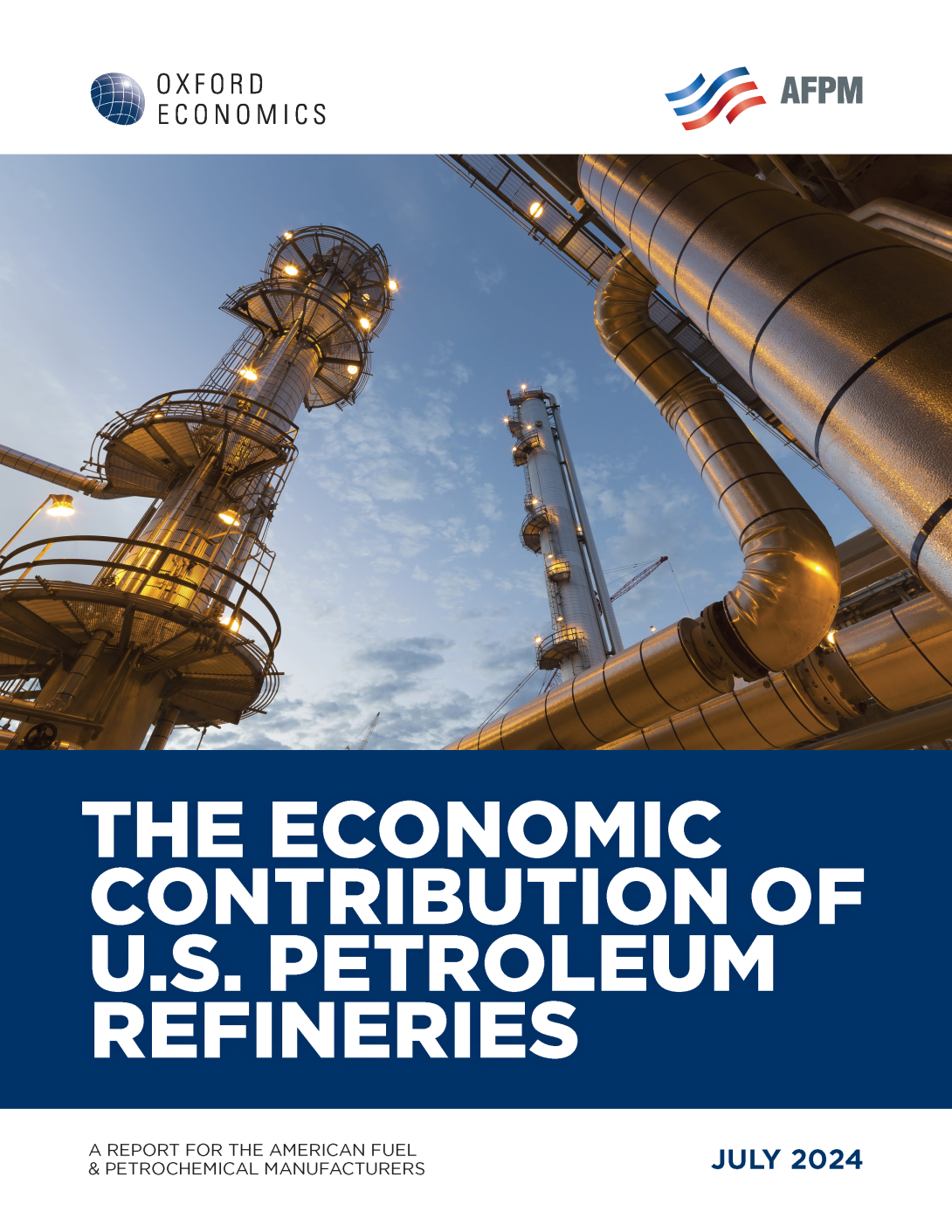 Oxford Economics Study - Economic Contribution of U.S. Petroleum Refineries 